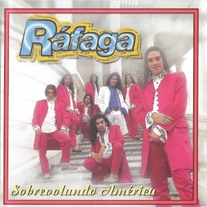 Ráfaga – Sobrevolando América