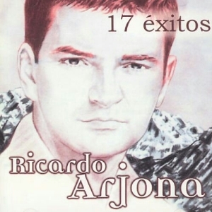 Ricardo Arjona – 17 Éxitos