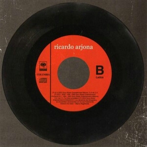 Ricardo Arjona – Lados B