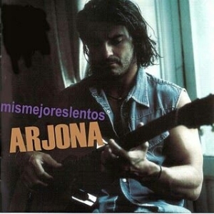 Ricardo Arjona – Mis Mejores Lentos
