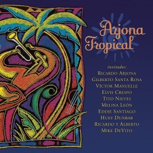 Ricardo Arjona – Trópico