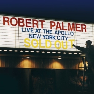 Robert Palmer – Live At The Apollo
