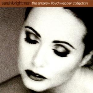 Sarah Brightman – The Andrew Lloyd Webber Collection