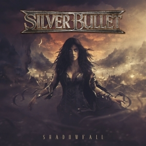 Silver Bullet – Shadowfall