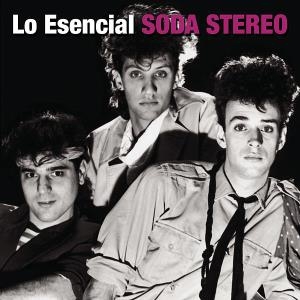 Soda Stereo – Lo Esencial