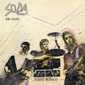 Soda Stereo – Ruido Blanco