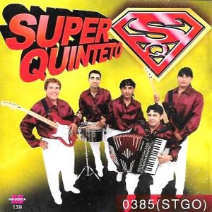 Super Quinteto – 0385 (Stgo)