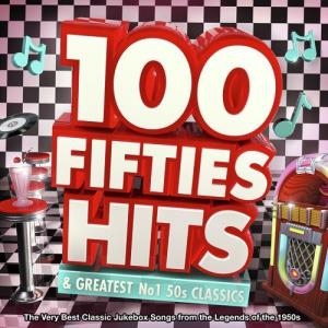 Varios Artistas – 100 Fifties Hits & Greatest No 1 50’s Classics
