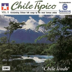 Varios Artistas – Chile Típico, Vol. 5 – Chile Lindo