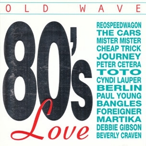 Varios Artistas – Old Wave – 80’s Love 2