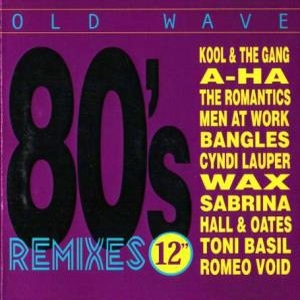Varios Artistas – Old Wave – 80’s Remixes 12″
