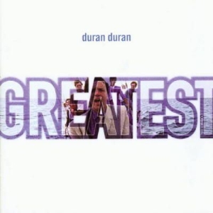 Duran Duran – Greatest