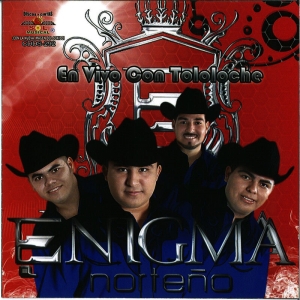 Enigma Norteño – En Vivo Tololoche