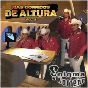 Enigma Norteño – Más Corridos De Altura Vol. 2
