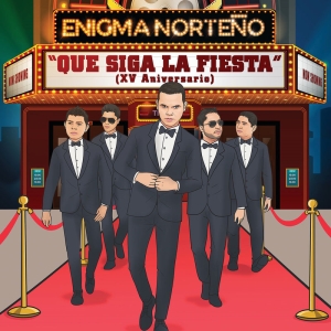 Enigma Norteño – Que Siga La Fiesta