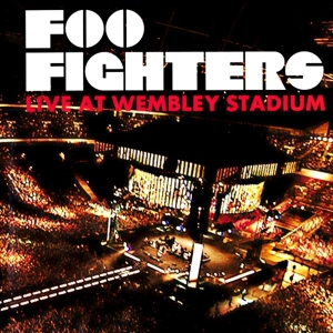 Foo Fighters – Live At Wembley Stadium