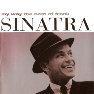 Frank Sinatra – My Way The Best Of Frank Sinatra