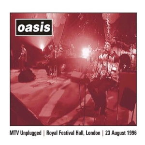 Oasis – Mtv Unplugged