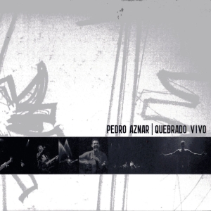 Pedro Aznar – Quebrado (En Vivo)