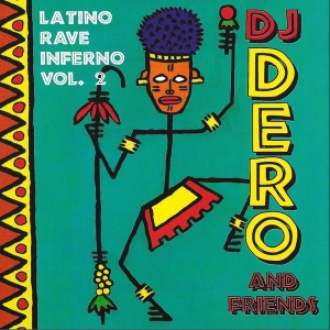 Varios Artistas – Latino Rave Inferno II
